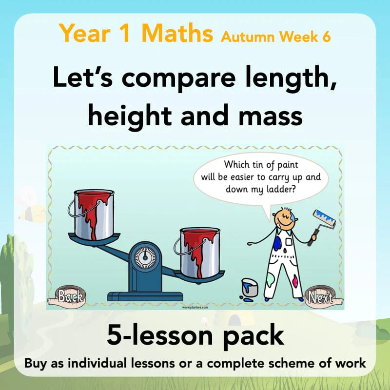 Let’s Compare Length, Height and Mass