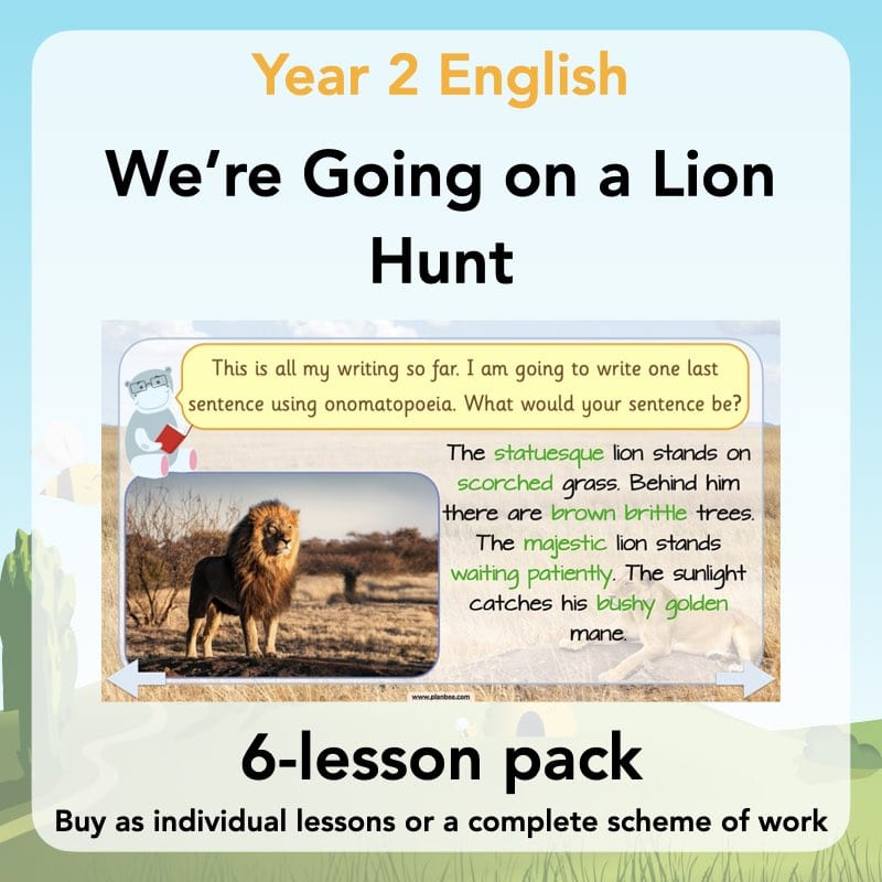 We're Going on a Lion Hunt